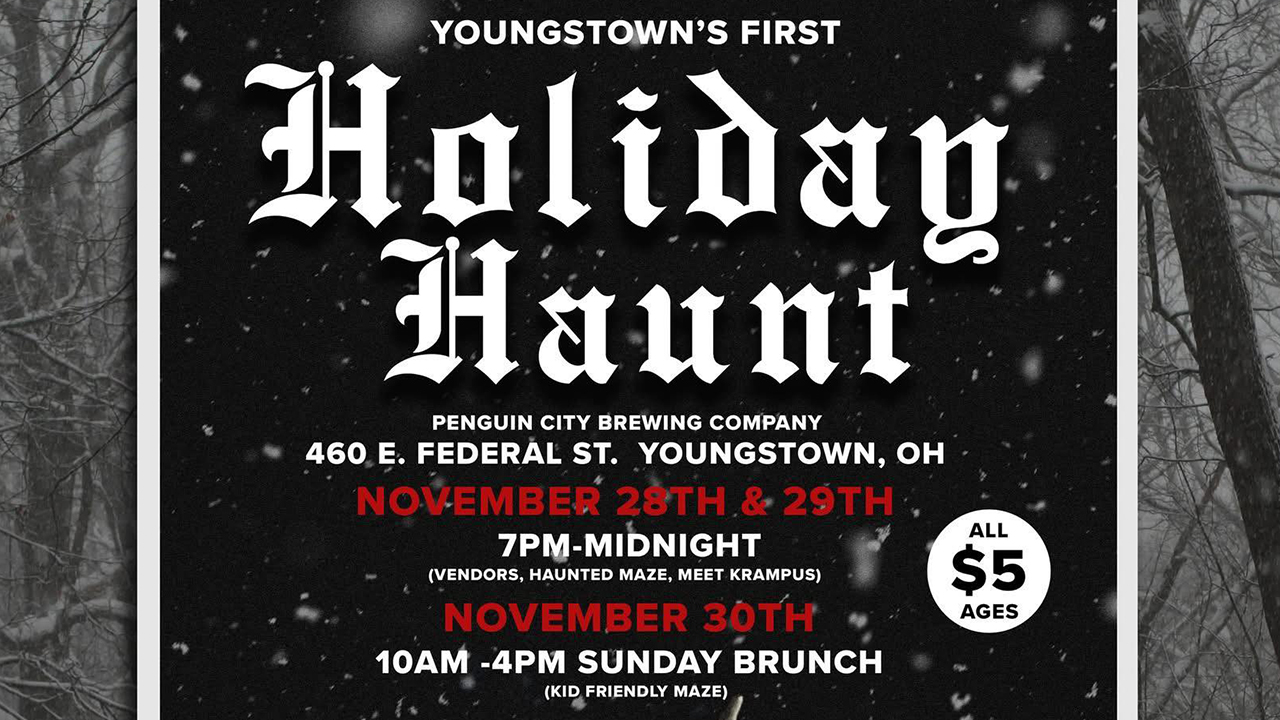 Youngstown's First Holiday Haunt