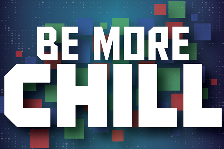 Be More Chill - University Theatre