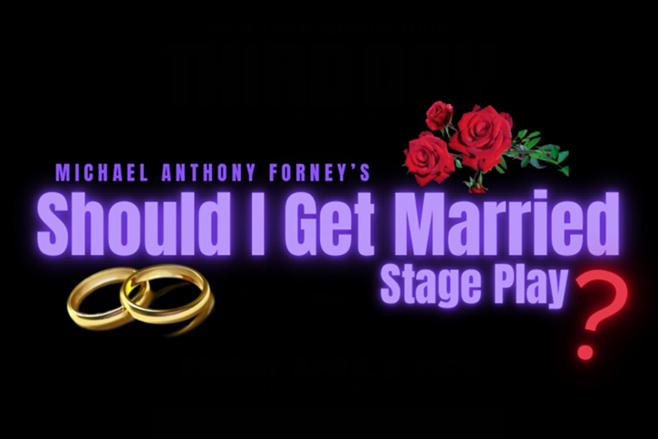 Should I Get Married? Stage Play